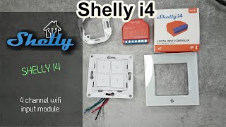 Shelly i4 4 gang wifi input module [upl. by Aifas]