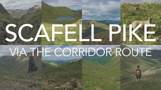 Scafell Pike  The Corridor Route from Wasdale [upl. by Sivel]