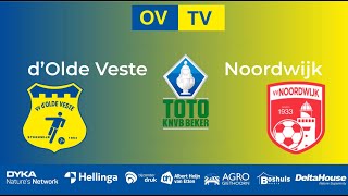 dOlde Veste  Noordwijk TOTO KNVB beker 19092023 [upl. by Saraiya675]