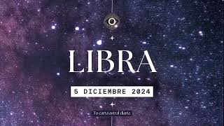 Horóscopo Diario  Libra  5 de Diciembre 2024 [upl. by Nonnah]