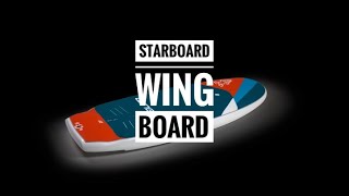 Starboard Wingboard  Your Perfect First Wing Board [upl. by Ardnait266]