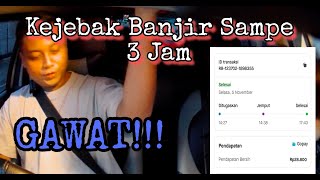 Satu Orderan 3 Jam Kejebak Banjir  Jati Padang Blok M [upl. by Jamille]