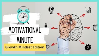 Motivational Minute Growth MindsetPart 5 The Power of Yet [upl. by Hapte620]