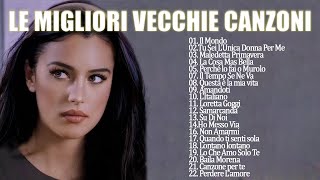 Le Più Belle Canzoni Italiane Di Sempre  Le migliori canzoni Italiane di tutti i tempi [upl. by Waly]