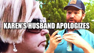 Karens Husband Apologizes [upl. by Kenaz279]