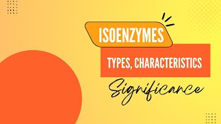 Isoenzymes Types Examples Characteristics and Clinical Significance [upl. by Alina650]