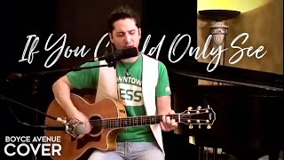 If You Could Only See Tonic Boyce Avenue acoustic cover on Spotify amp Apple [upl. by Carli274]