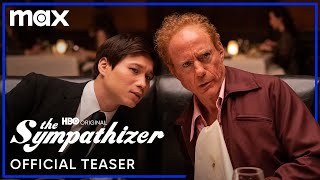 The Sympathizer  Official Teaser  Max [upl. by Rodrigo]