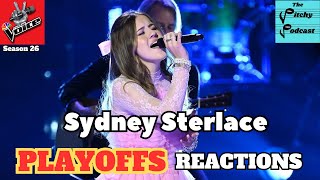 Stunning Performance The Voice S26 Playoffs Night One REACTION Sydney Sterlace [upl. by Jezabella]