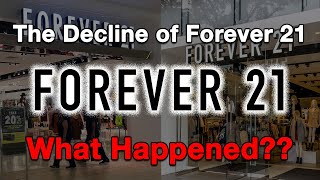 The Decline of Forever 21What Happened [upl. by Tloc]