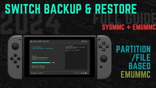 How to Backup and Restore Modded Nintendo Switch 2024  sysMMC  emuMMC [upl. by Ennayram]