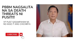 PBBM NAGSALITA NA SA DEATH THREATS NI PUSIT SARA DUTERTE SASAMPAHAN NA NG KASO [upl. by Latsyk]