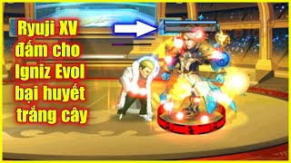 KOF98UMOL ✪【 イグニス進化 】 Ryuji XV đổ bê tông đấm cho Igniz Evol bại huyết trắng cây [upl. by Berke]