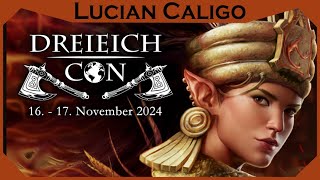 Neulich auf der DreieichCon  Lucian Caligo [upl. by Anavoj]