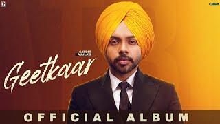 Geetkaar  Satbir Aujla Full Album Audio Jukebox Punjabi Album 2022  GK Digital  Geet MP3 [upl. by Jaala]