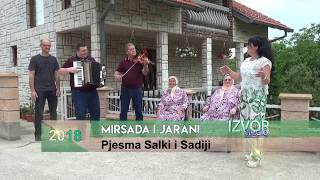 Mirsada i jarani  Pjesma Salki i Sadiji  Official video 2018 HD [upl. by Atiral909]