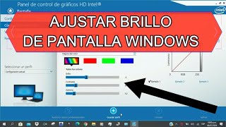 Ajustar el brillo de pantalla Windows 10 [upl. by Nolana]