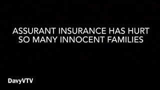 THIS IS HOW ASSURANT INSURANCE COMPANY TREATS A GRIEVING FAMILY [upl. by Taddeo231]