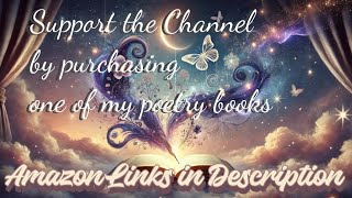 Support the Channel  My Poetry books in description ❤️ [upl. by Gaylene695]