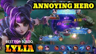 Lylia The Annoying Hero With Unlimited Damage¬MLBB [upl. by Kial]