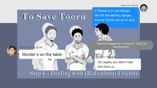 To Save Tooru IwaOi Part 6  Haikyuu Texts [upl. by Patnode]