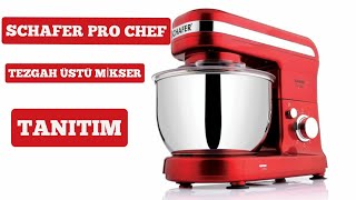 SCHAFER PRO CHEF TEZGAH ÜSTÜ MİKSER TANITIM [upl. by Ayhtnic]