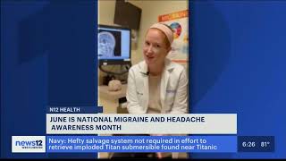 News12  Migraine and Headache Awareness Month with Dr Kristen Sahler [upl. by Cloe]