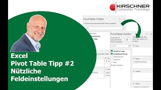 Excel PivotTabellen Tipp 2 Nützliche Einstellungen in der Feldliste [upl. by Van]