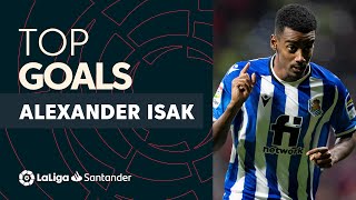 TOP 10 GOLES Alexander Isak LaLiga Santander [upl. by Egedan]