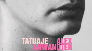 Alex Anwandter  Tatuaje [upl. by Ahsinuq]