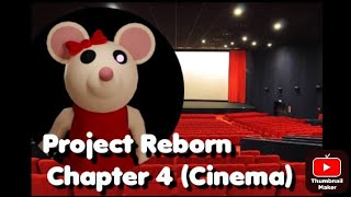 Project Reborn Character 4 Cinema [upl. by Holleran]