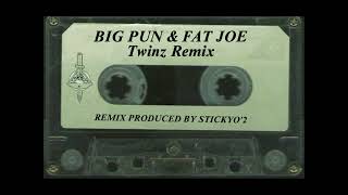 Big Pun amp Fat Joe  Twinz Remix ProdStickyo2 [upl. by Osgood]