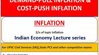 Inflation Demand pull amp Cost push inflation 2n Economy Lecture Series [upl. by Icram422]