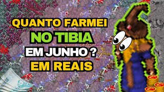 CONVERTENDO EM DINHEIRO REAL MEU FARM DE JUNHO NO TIBIA [upl. by Sofie]