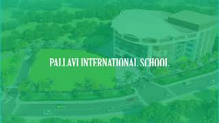 Pallavi International School Bachupally  Best International School in Hyderabad [upl. by Everson]