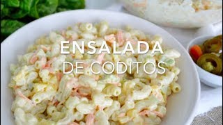 ENSALADA DE CODITOS o PASTA coditos con crema o pasta fría  Recetas Pizca de Sabor [upl. by Fillbert]