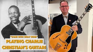 A dream come true playing Charlie Christians 1940 ES250  w Rikmacmusic [upl. by Hulbard]