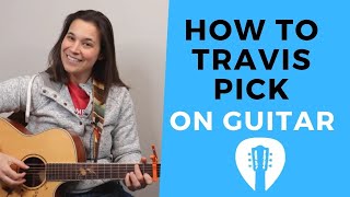 How To Travis Pick On Guitar  AWESOME FINGERPICKING PATTERN [upl. by Christy]