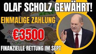 EILMELDUNG €3500 Zahlung für Empfänger der Gesetzlichen Rente im Sep – Finanzielle Rettungslinie [upl. by Herring579]