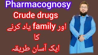 learn easily pharmacognosy family in Urdu Hindi  tricks to learn crude drugs pharmacognosy [upl. by Leilamag411]