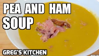 HOW TO MAKE PEA AND HAM SOUP SLOW COOKER RECIPE  Gregs Kitchen [upl. by Oderfigis445]