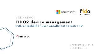 FIDO2 Device Management with OnbehalfofUser Enrollment to Microsoft EntraID [upl. by Mathias]