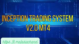 INCEPTION TRADING SYSTEM MT4 1420  Freedownload [upl. by Yukio570]