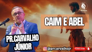 OFERTA DE CAIM E ABEL  PRCARVALHO JÚNIOR  2024 [upl. by Nwahc]