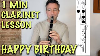 learn to play Happy Birthday clarinet solo 1 minute free lesson for beginners [upl. by Eekaz]