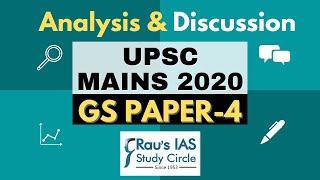 UPSC Mains 2020 Analysis  General Studies Paper 4 discussion  Rau’s IAS [upl. by Nottnerb]