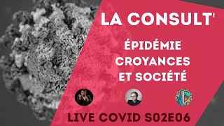 La Consult S02E06  Croyance épidémie et société ft Pr Gerald Bronner et Acermendax [upl. by Yltsew]