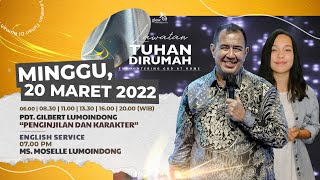 ENCOUNTERING GOD AT HOME  Minggu 20 Maret 2022 [upl. by Daren828]