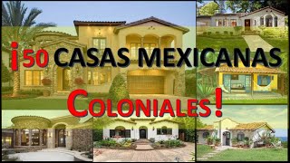 ✔🔴✔50 CASAS COLONIALES 🏡⛪Quedaras impresionado [upl. by Labaw485]