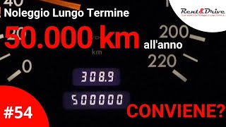 Noleggio Lungo Termine 50000 KM allanno conviene [upl. by Ayoj853]